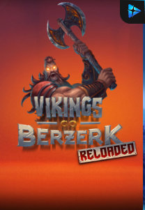 Bocoran RTP Vikings Go Berzerk Reloaded di Zoom555