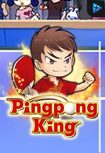 Bocoran RTP Ping Pong King di Zoom555