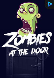 Bocoran RTP Zombies At The Door di Zoom555