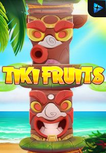 Bocoran RTP Tiki Fruits di Zoom555