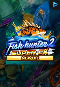 Bocoran RTP Fish Hunter 2 Ex Newbie di Zoom555