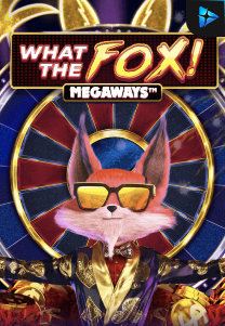 Bocoran RTP What the Fox Megaways di Zoom555