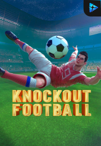 Bocoran RTP Knockout Football di Zoom555