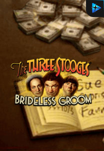 Bocoran RTP TheThreeStoogesBridelessGroom di Zoom555