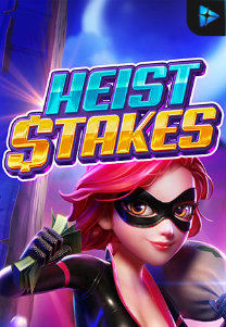 Bocoran RTP Heist Stakes di Zoom555