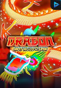 Bocoran RTP Dragon Hot Hold & Spin di Zoom555