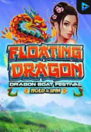 Bocoran RTP Floating Dragon - Boat Festival di Zoom555