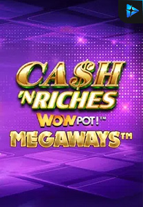 Bocoran RTP Cash 'N Riches Megaways™ di Zoom555