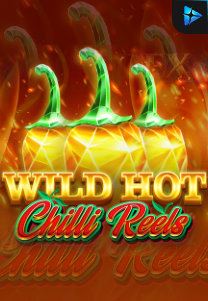 Bocoran RTP Wild Hot Chilli Reels di Zoom555