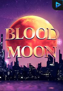 Bocoran RTP Blood Moon di Zoom555