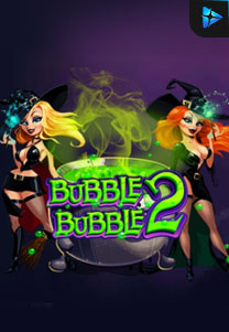 Bocoran RTP Bubble Bubble 2 di Zoom555